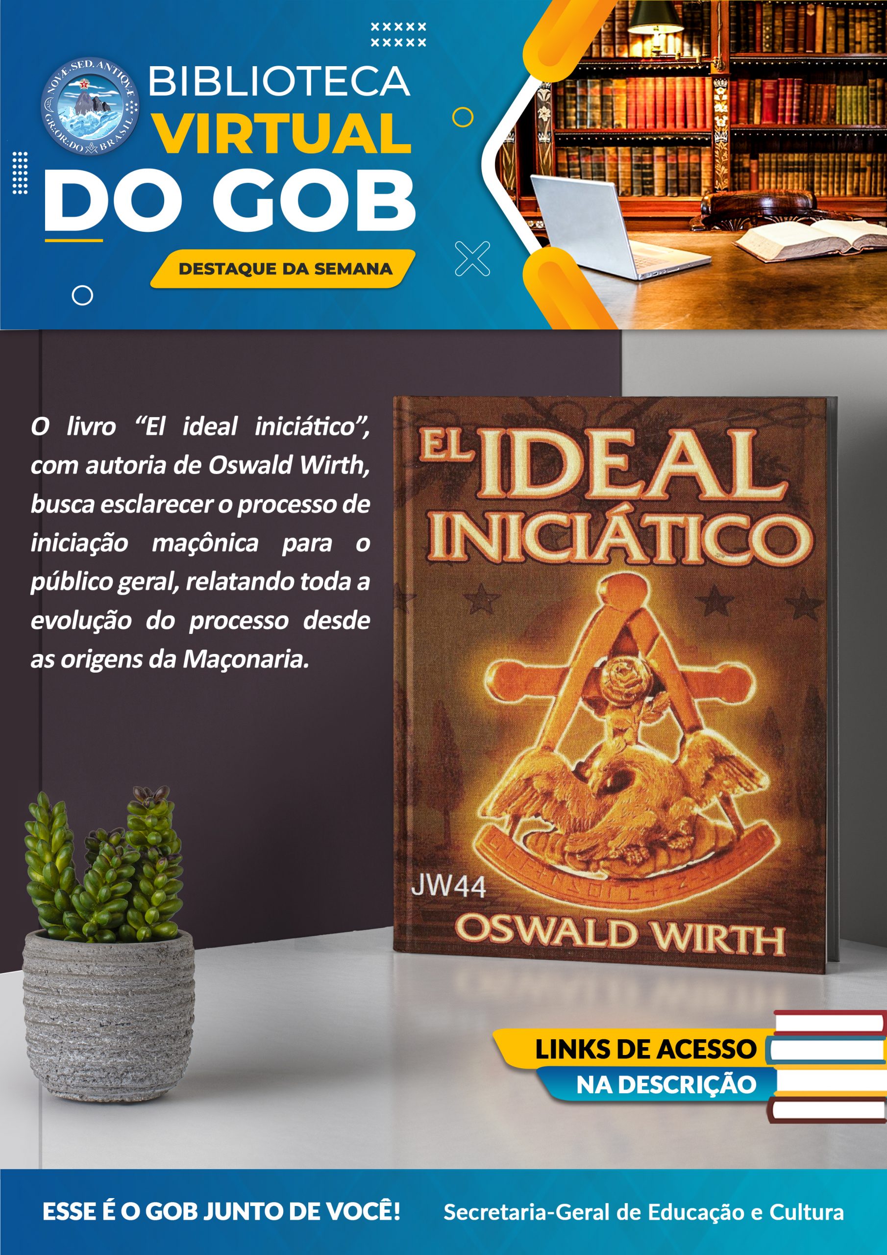 Grande Oriente do Brasil - Biblioteca Virtual do GOB – Destaque da