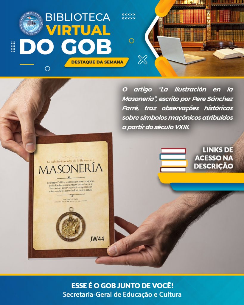 Grande Oriente do Brasil - Biblioteca Virtual do GOB – Destaque da