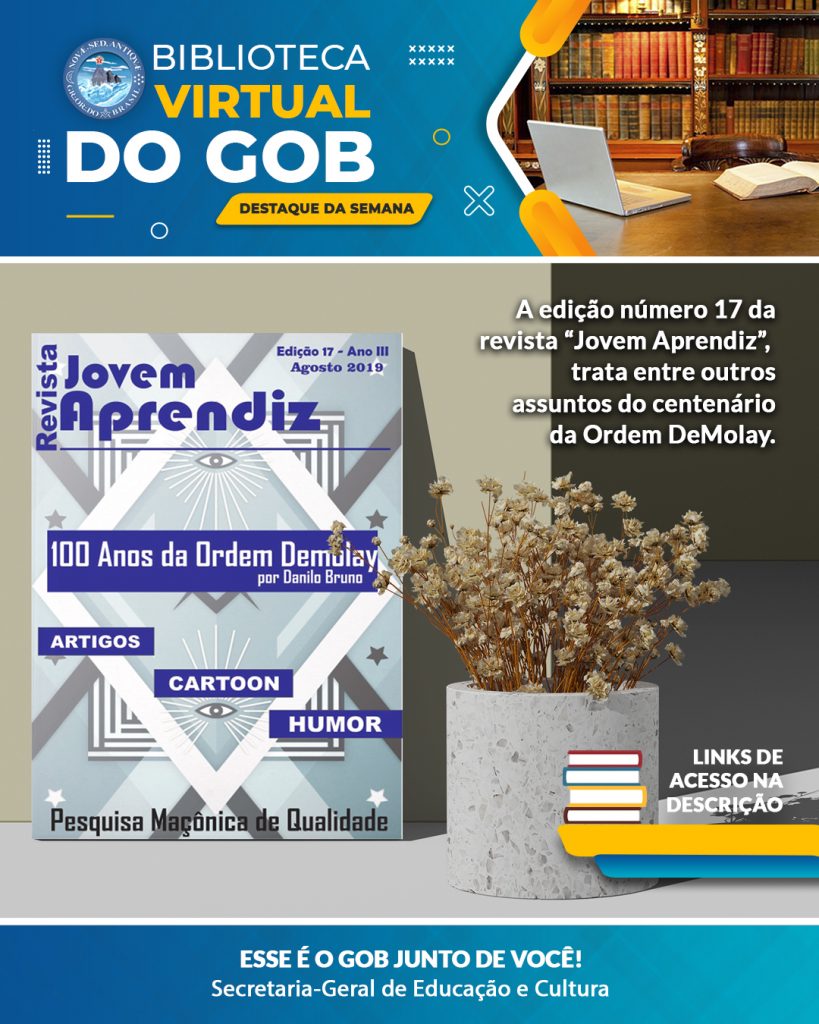 Grande Oriente do Brasil - Biblioteca Virtual do GOB – Destaque da