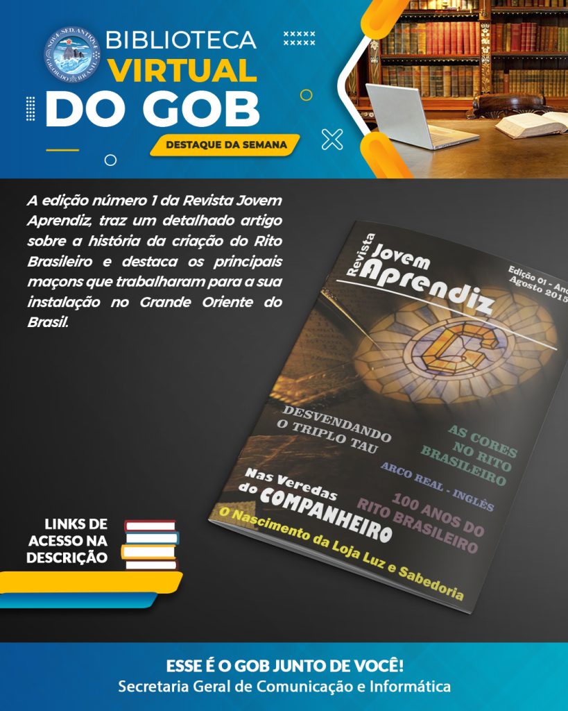 Grande Oriente do Brasil - Biblioteca Virtual do GOB – Destaque da