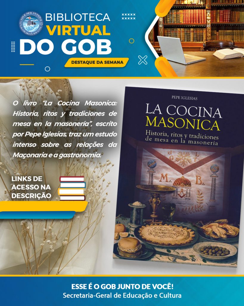 Grande Oriente do Brasil - Biblioteca Virtual do GOB – Destaque da